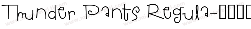 Thunder Pants Regula字体转换
